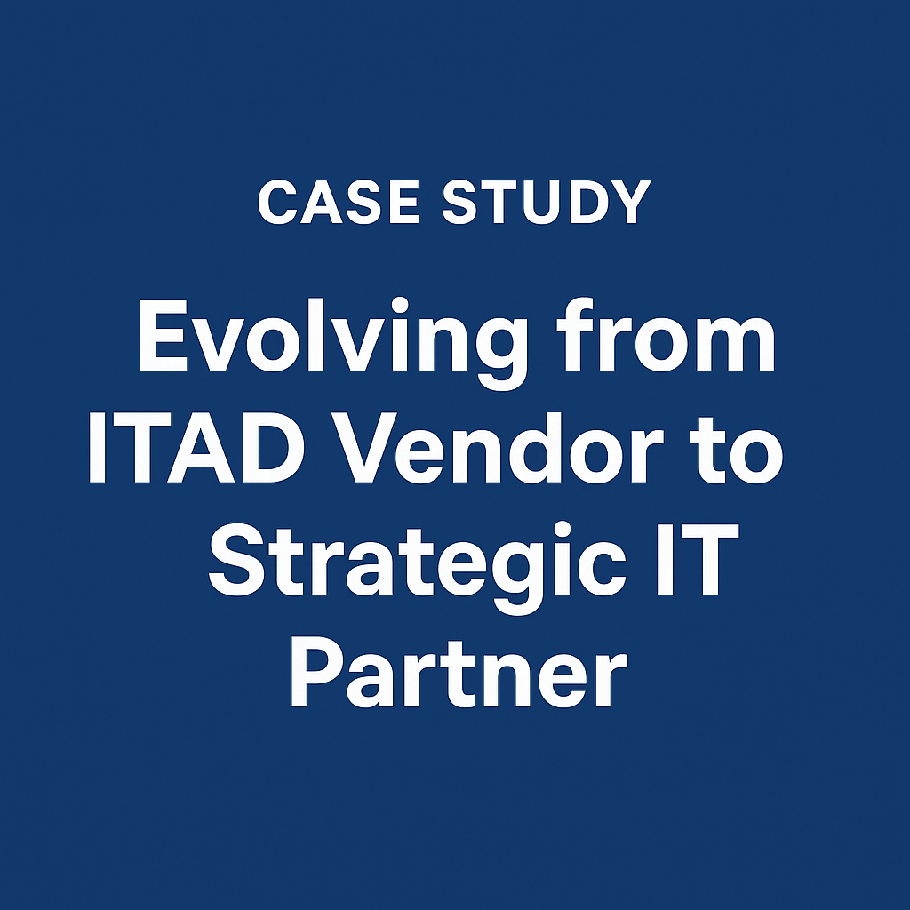 Case Study Evolving from ITAD vendor to strategic i.t. partner